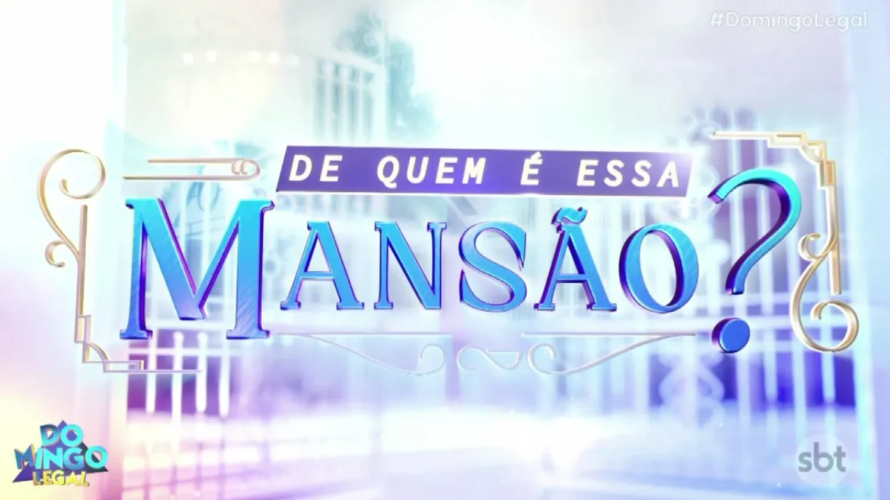 De Quem é Essa Mansão no Domingo Legal