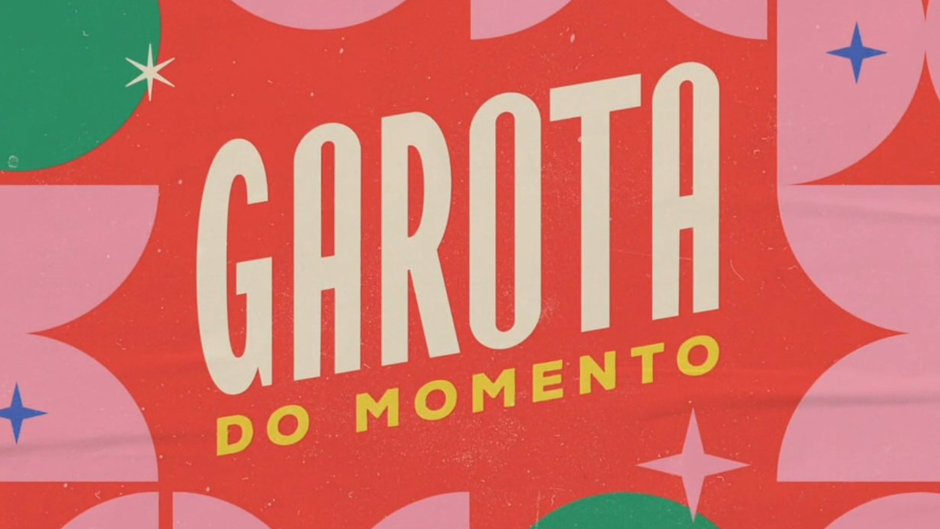 Logotipo de Garota do Momento