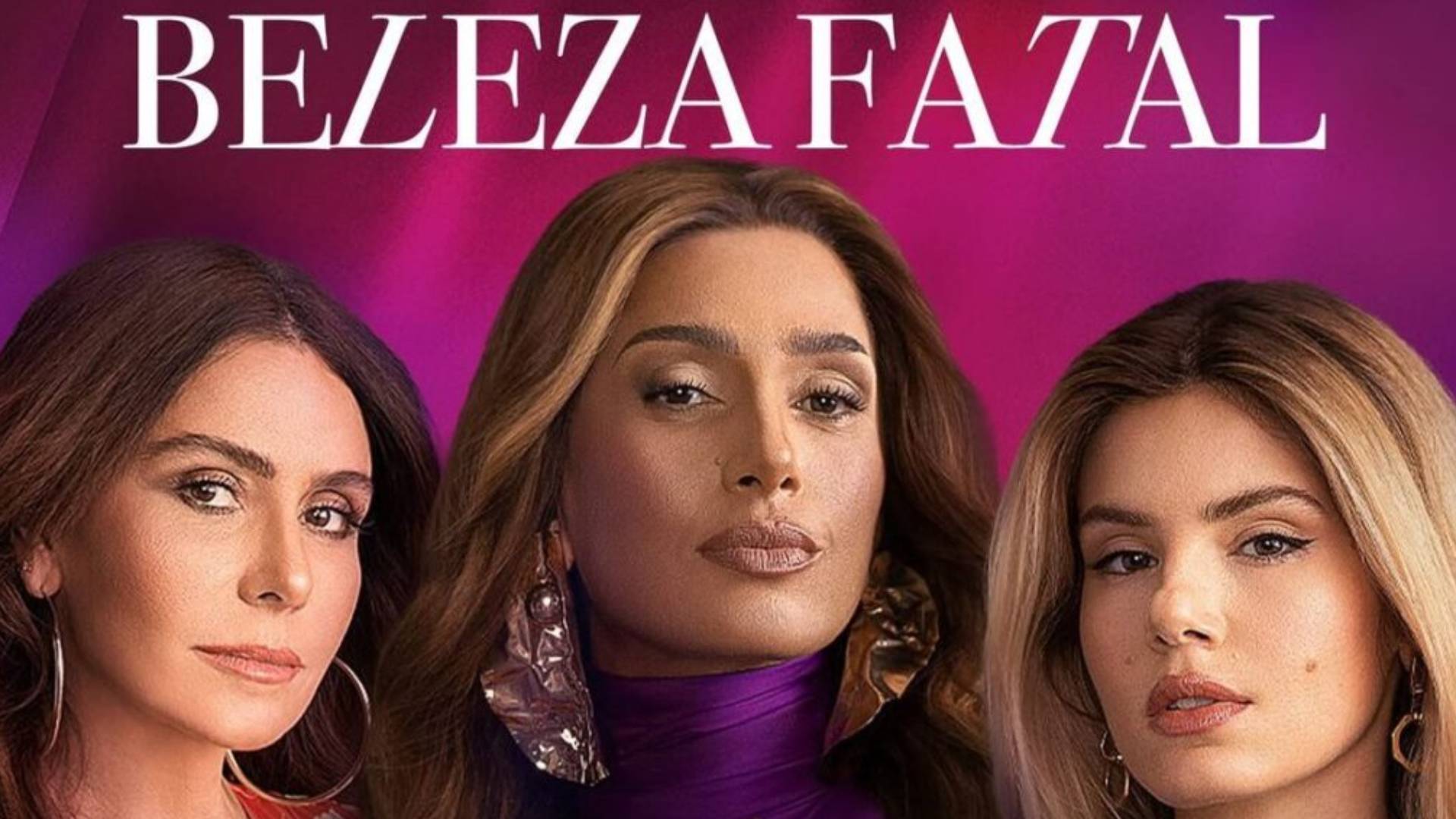 Elenco da novela Beleza Fatal