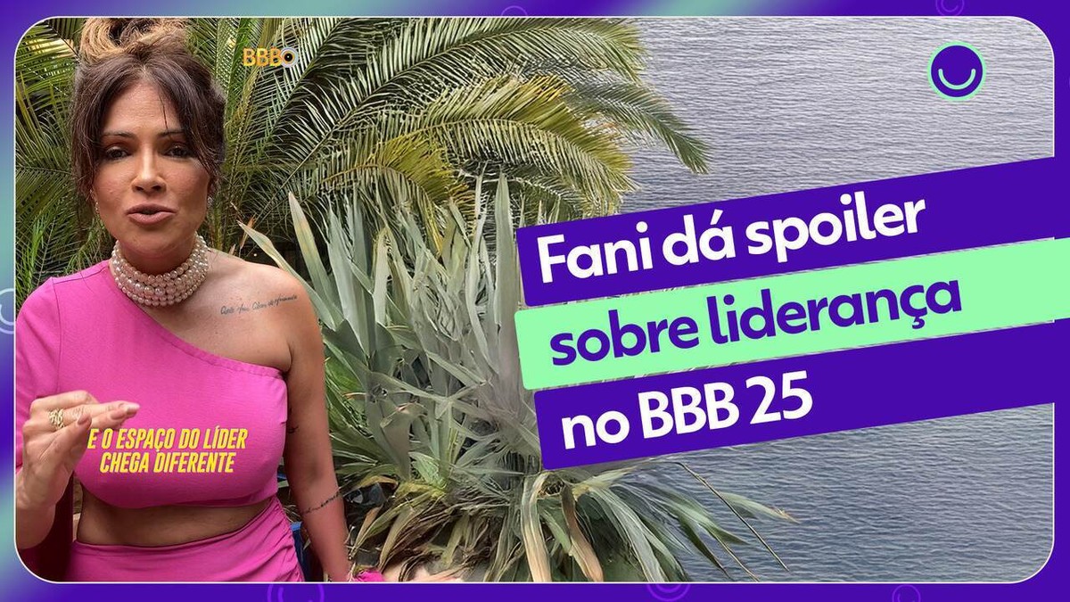 Liderança com novidade no BBB 25: Fani revela dica da nova edição